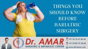 Things you need to know before undergoing bariatric surgery